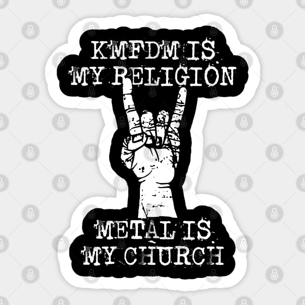 kmfdm is my religion Sticker by Grandpa Zeus Art